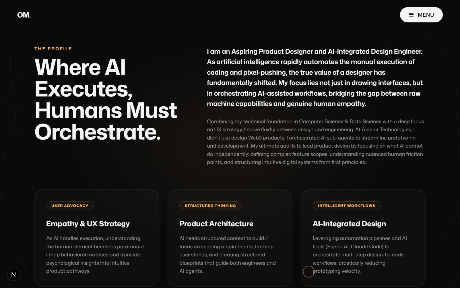 The About Section: integrating glassmorphism, precise CSS grid layouts, and the signature 'OM.' branding.